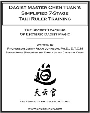 Daoist Master Chen Tuan’s Simplified 7-Stage Taiji Ruler System